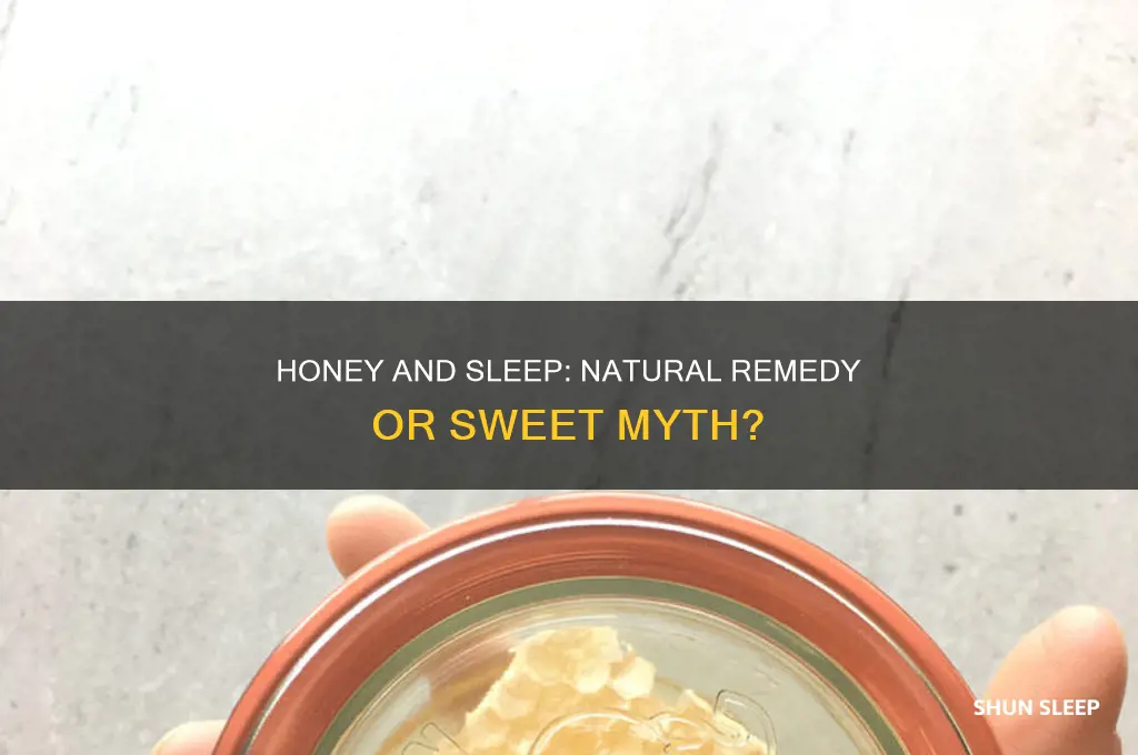does honey help with sleep
