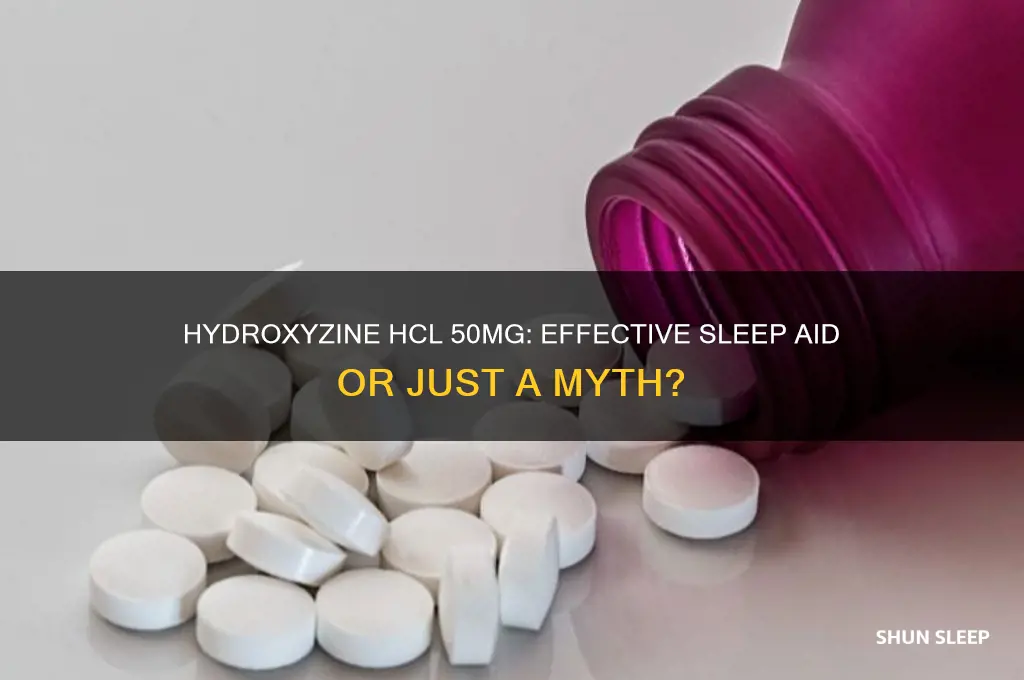 does hydroxyzine hcl 50 mg help you sleep