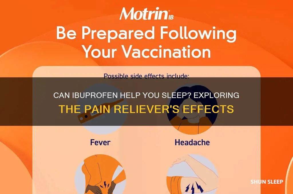 does ibuprofen get you to sleep