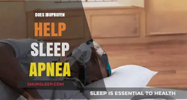 Ibuprofen and Sleep Apnea: Exploring Its Potential Benefits for Better Sleep