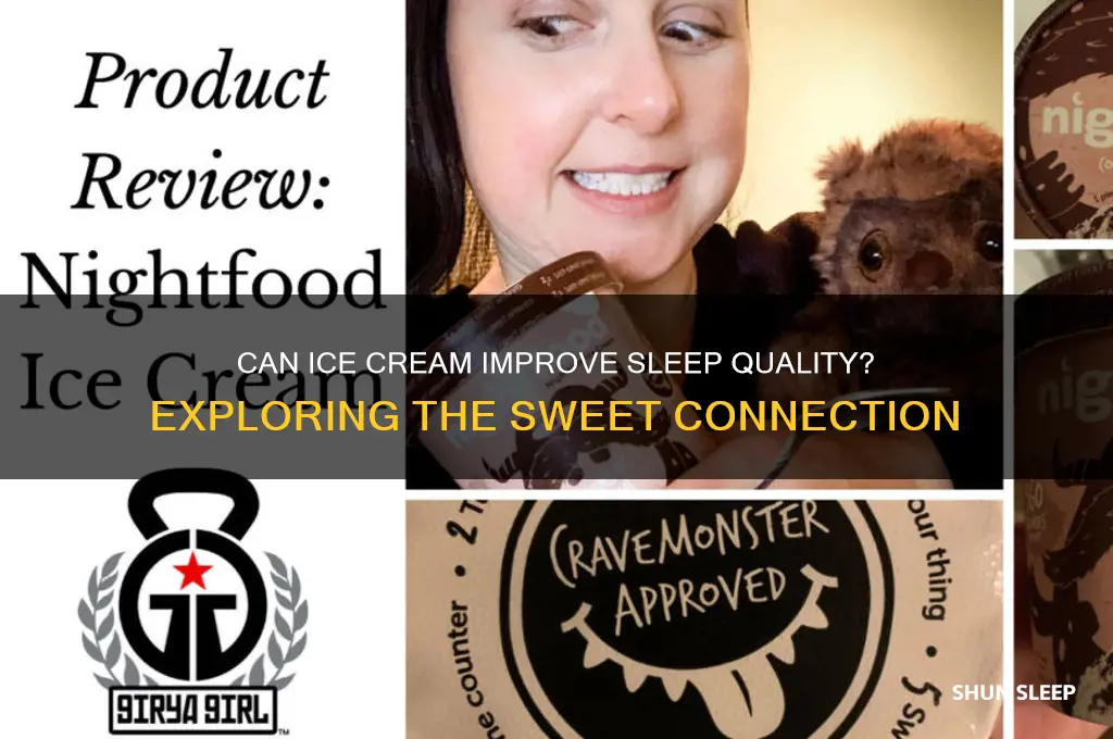 does ice cream help you sleep