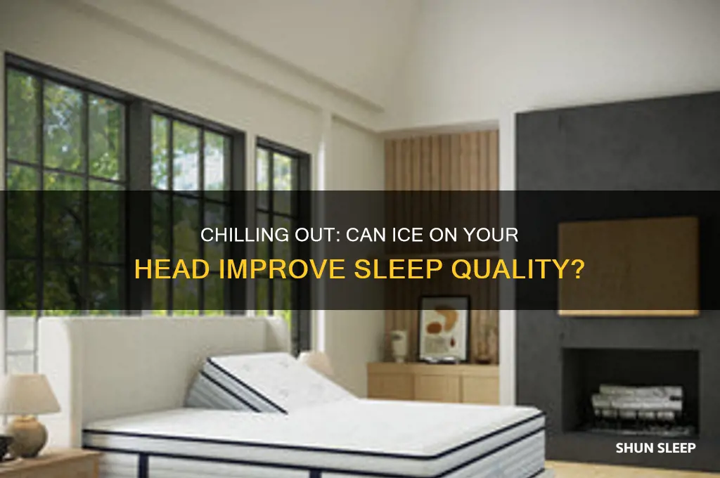 does ice on head help sleep