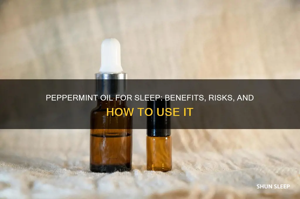 does ingestig peppermint oil help you sleep