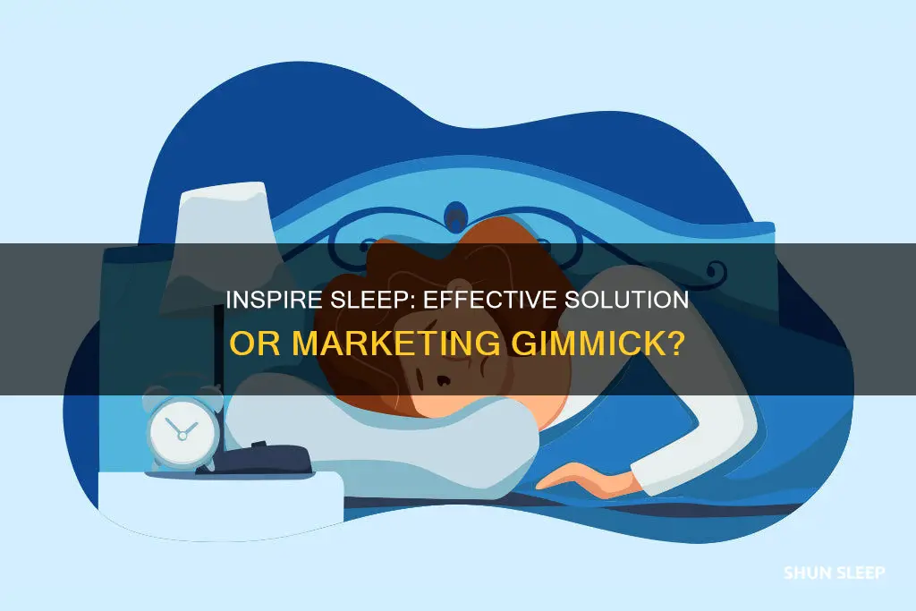does inspire sleep really work
