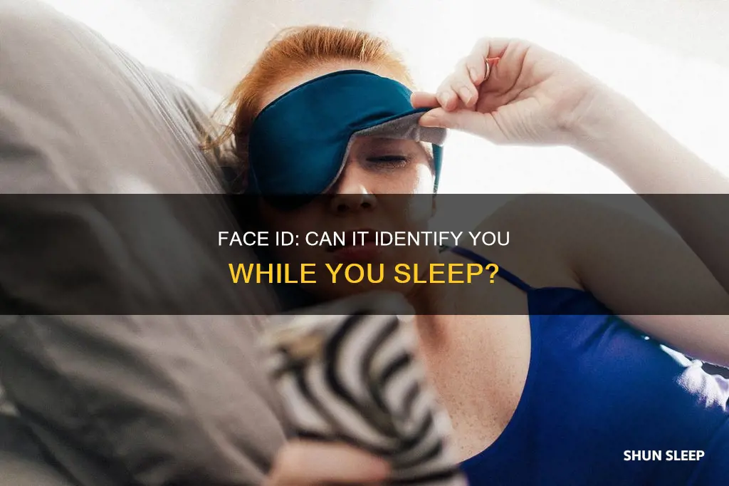 does iphone faceid work when the person is sleeping