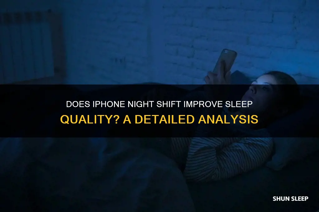 does iphone night shift help sleep