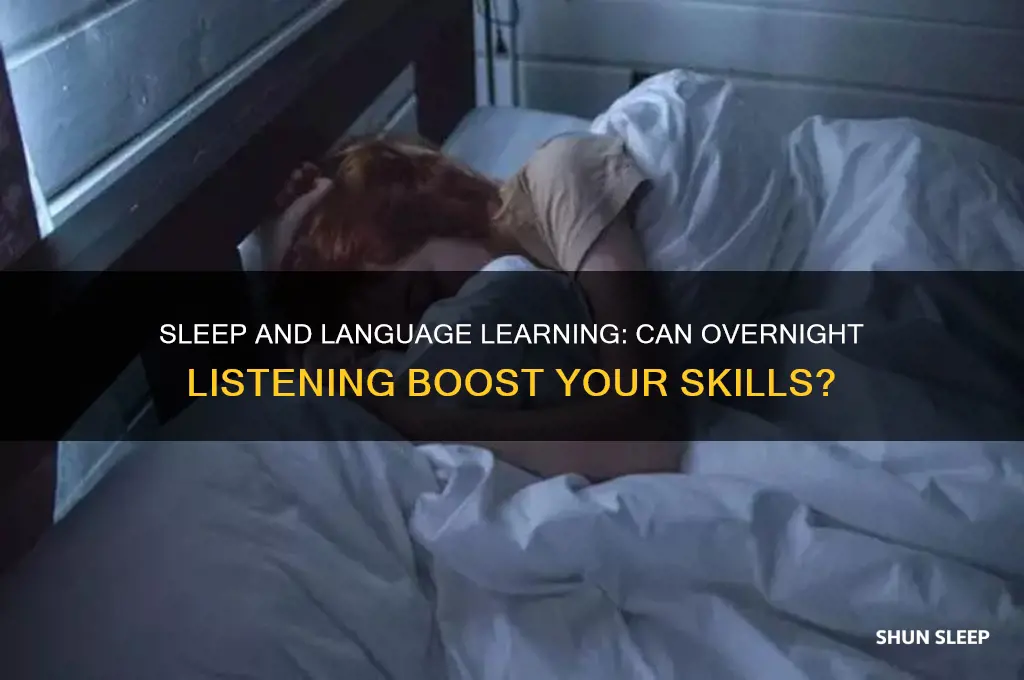does it help to listen to a language while sleeping