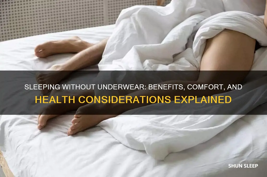 does it help to sleep without underwear on