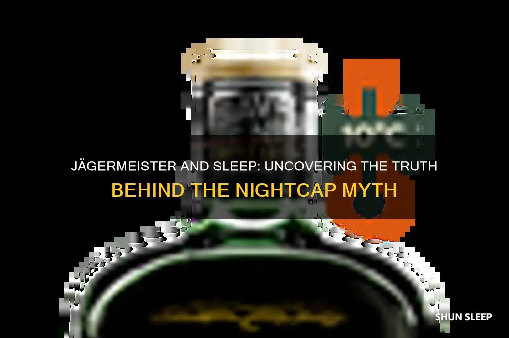 does jagermeister help you sleep