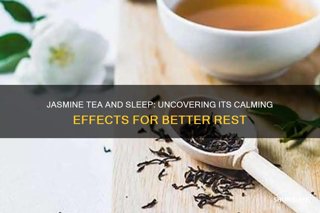 does jasmin tea help sleep