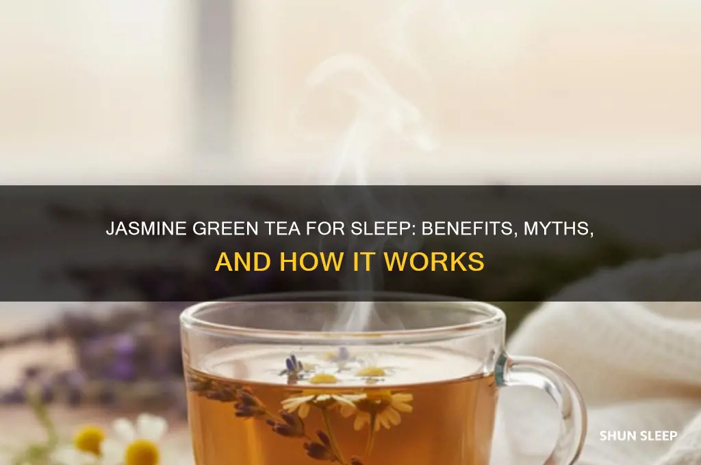 does jasmine green tea help you sleep