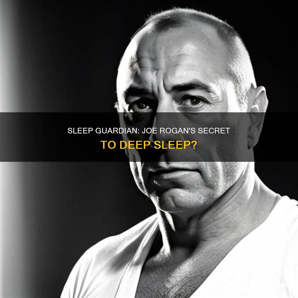 does joe rogan use sleep guardian