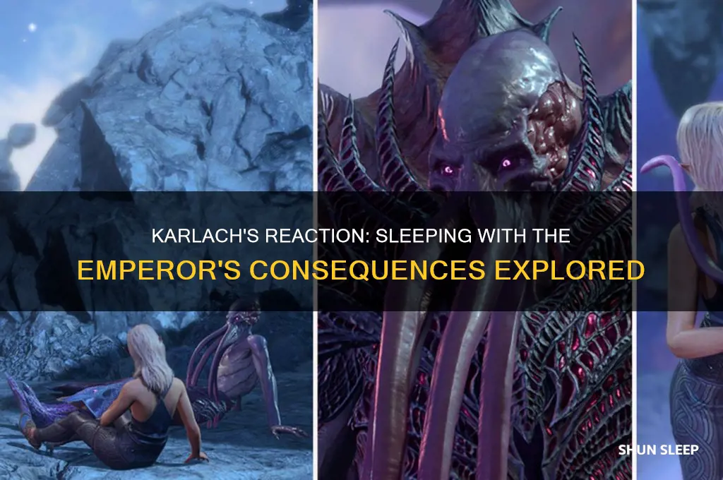 does karlach get mad if you sleep with the emperor