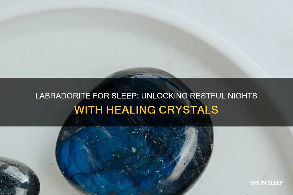 does labradorite help you sleep