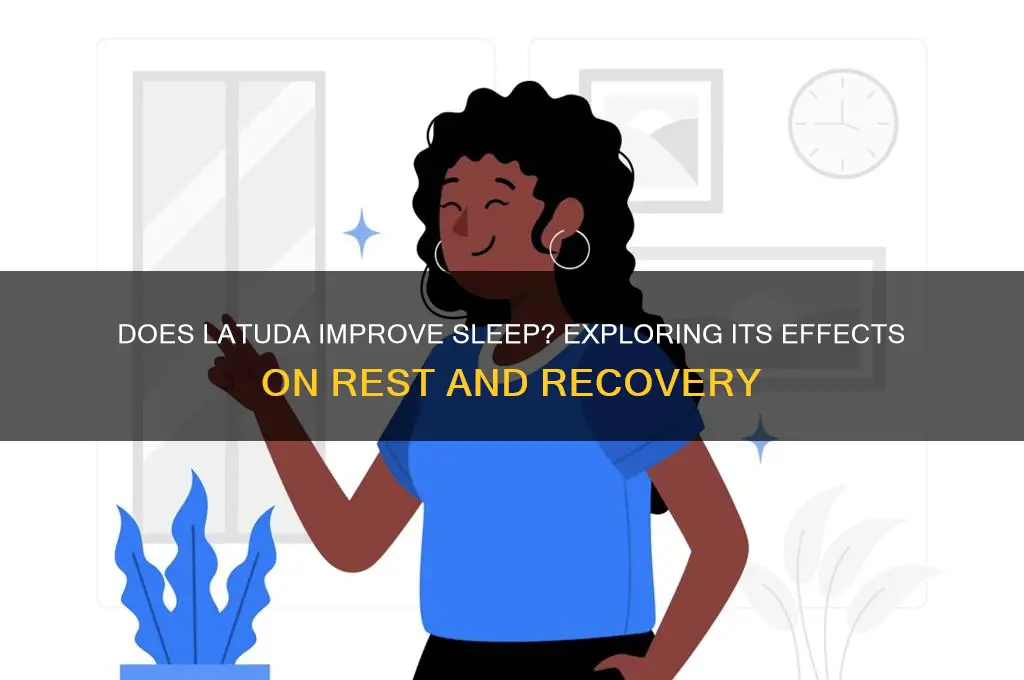 does latuda help with sleep