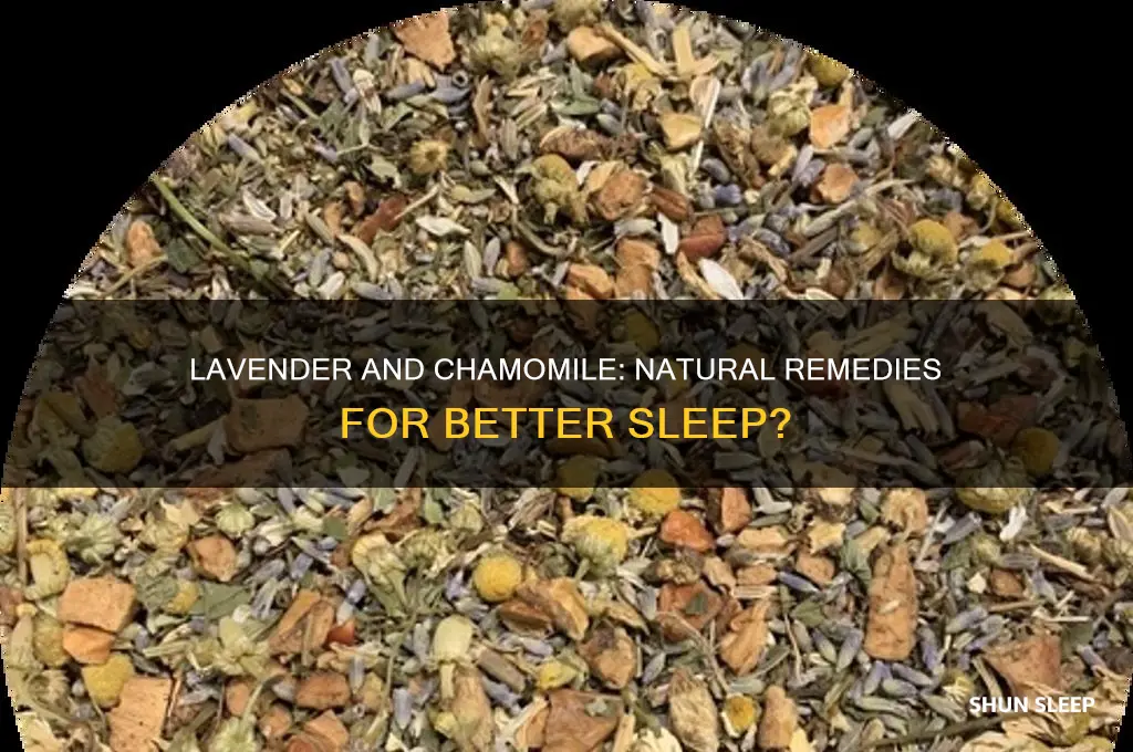 does lavender and chamomile help you sleep