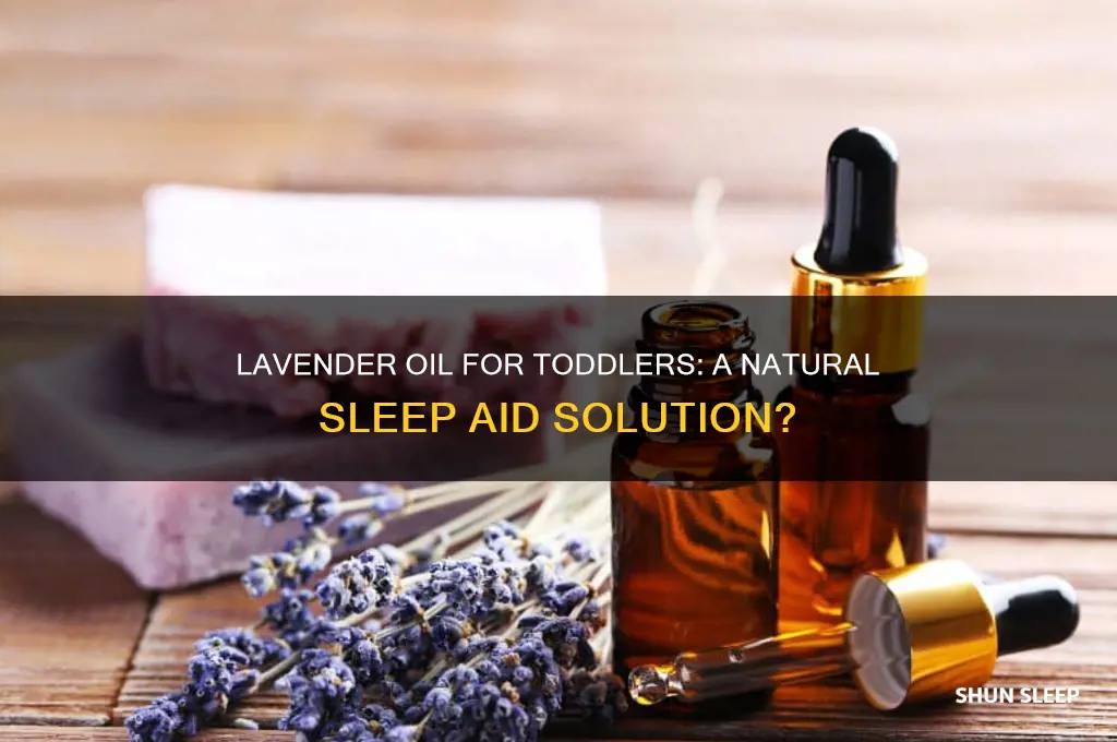 does lavender oil help toddler sleep