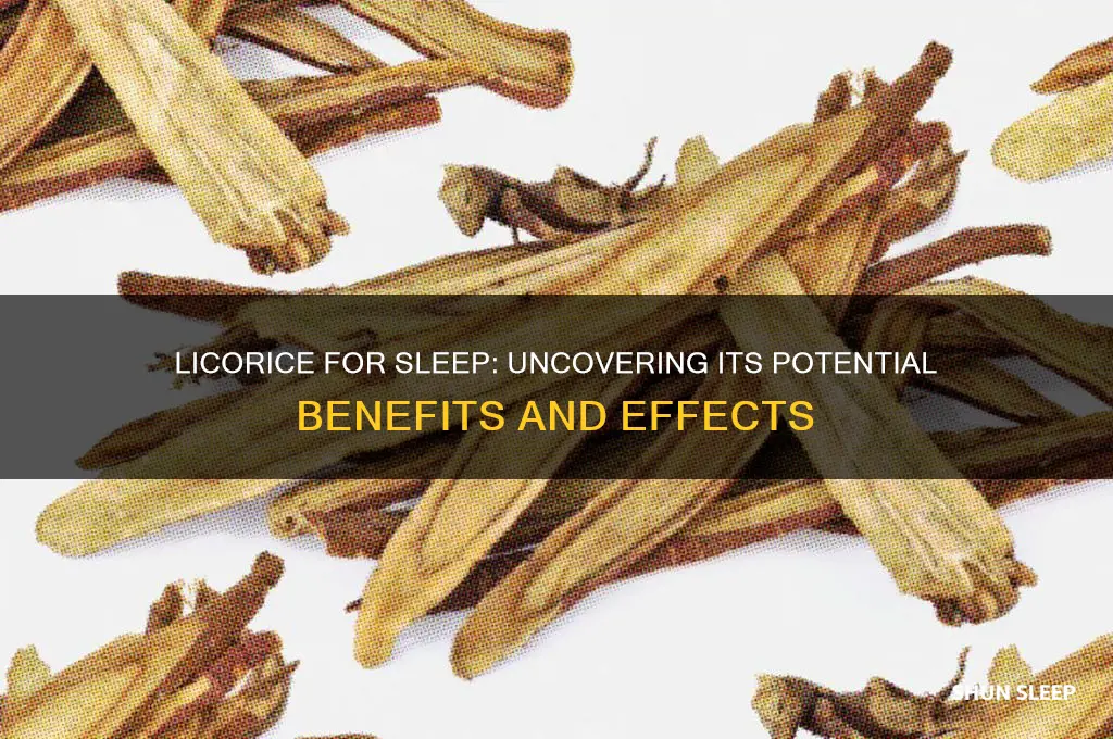 does licorice help you sleep