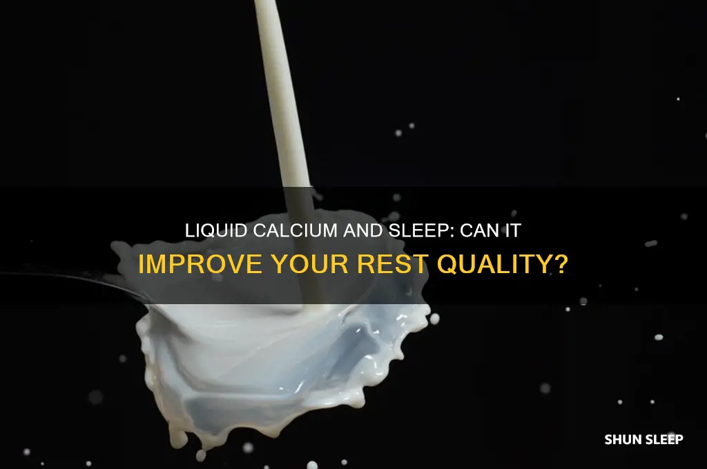 does liquid calcium help you sleep