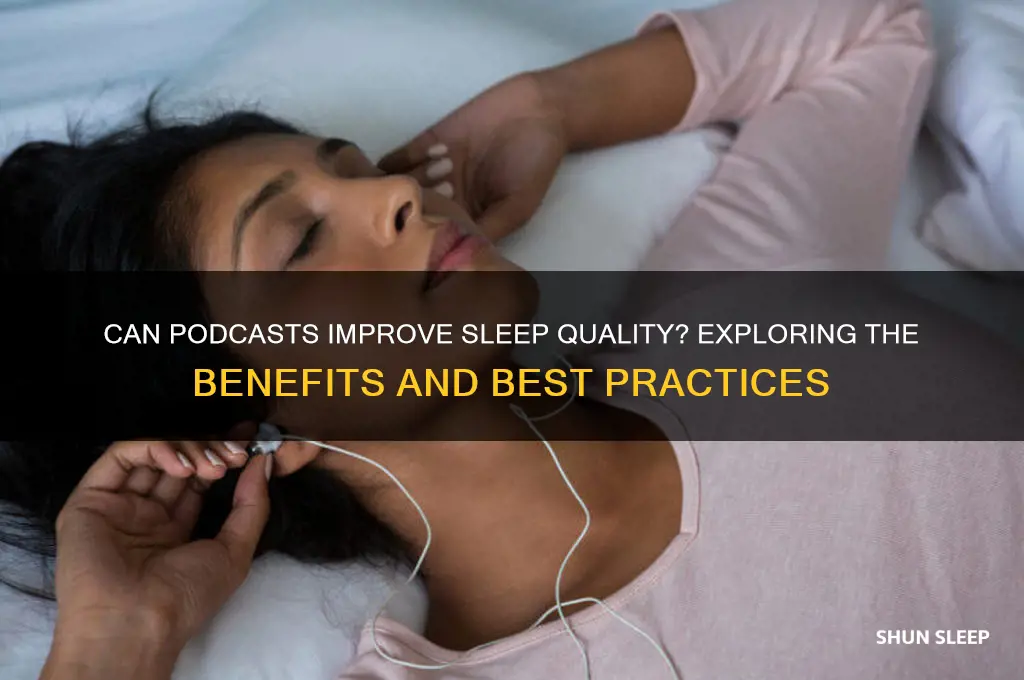 does listening to podcast help sleep