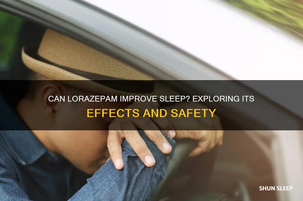 does lorazapam help you sleep