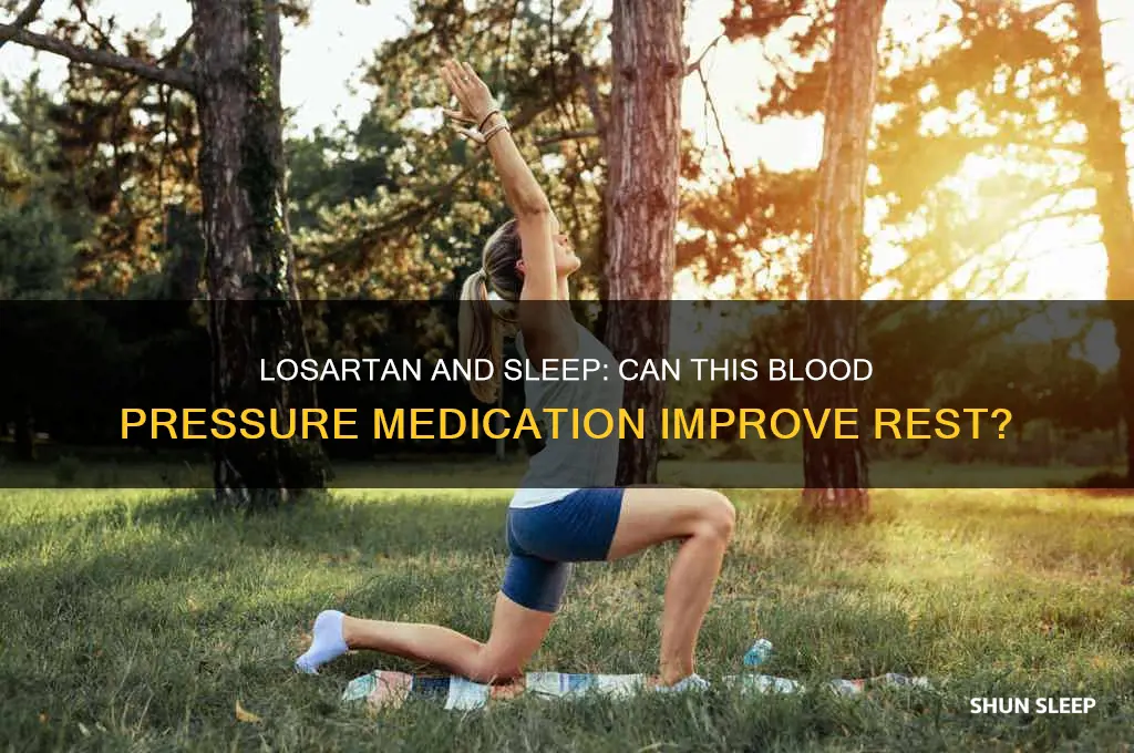 does losartan help you sleep
