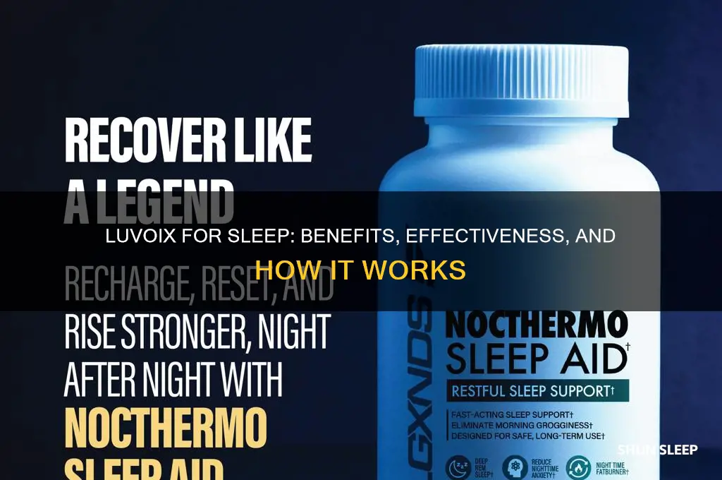 does luvoix help sleep