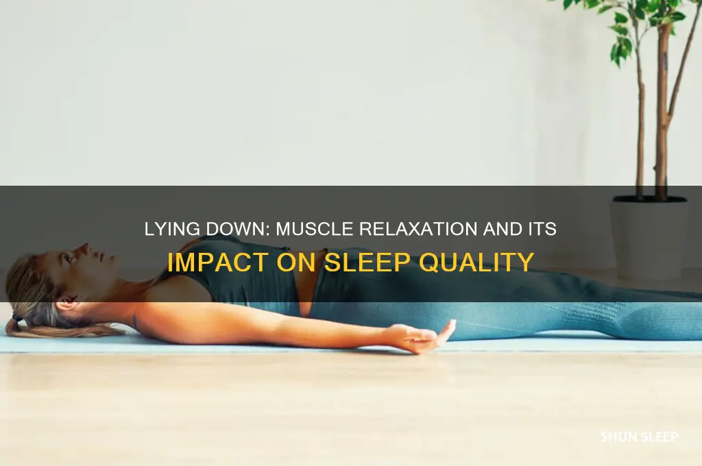 does lying down relax the muscles and help us sleep