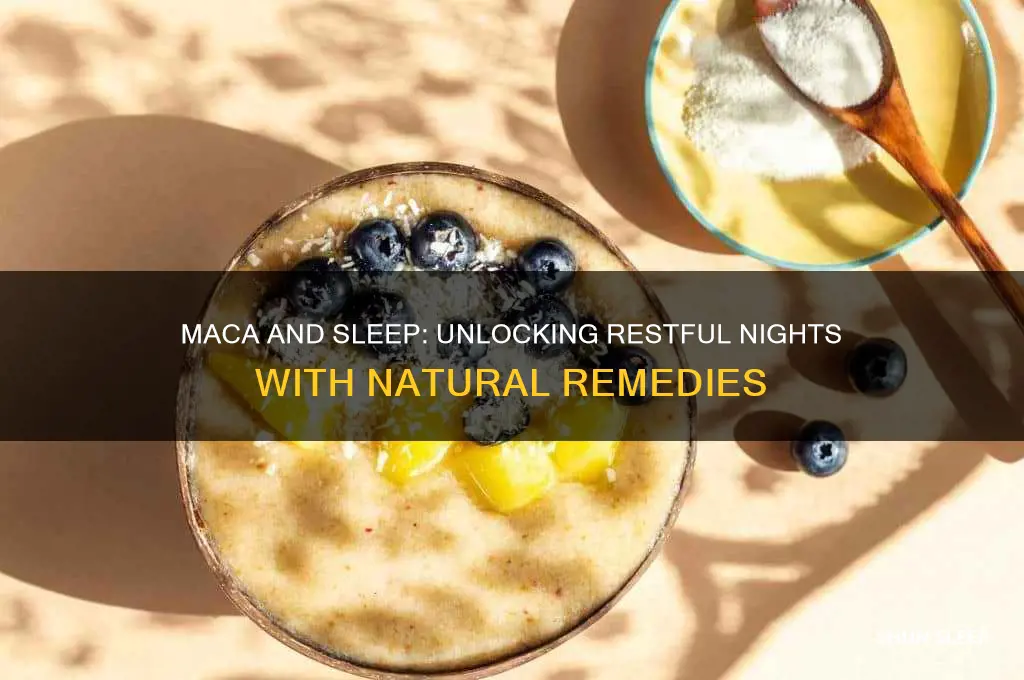 does maca help sleep