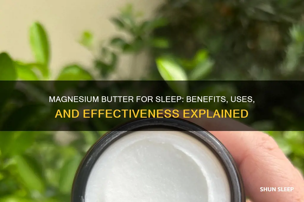 does magnesium butter help you sleep
