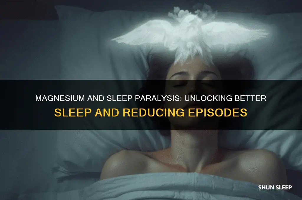 does magnesium help sleep paralysis