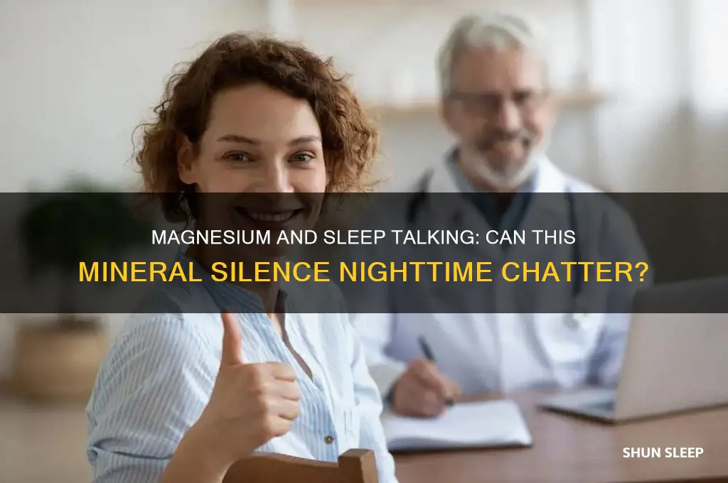 does magnesium help stop sleep talking