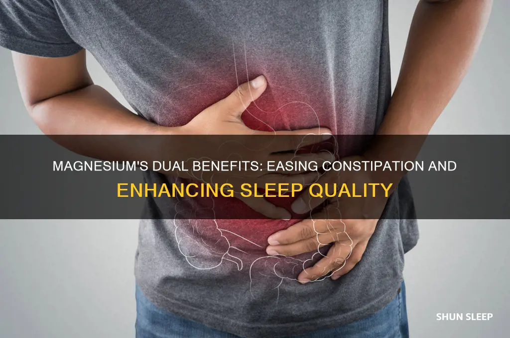 does magnesium help with constipation and sleep