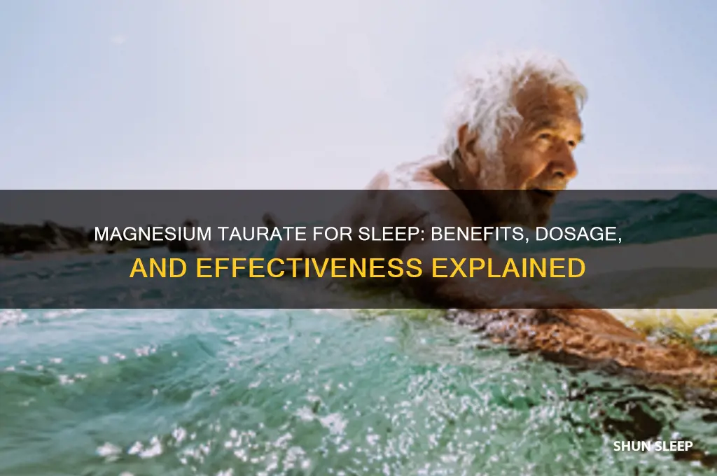 does magnesium taurate help with sleep