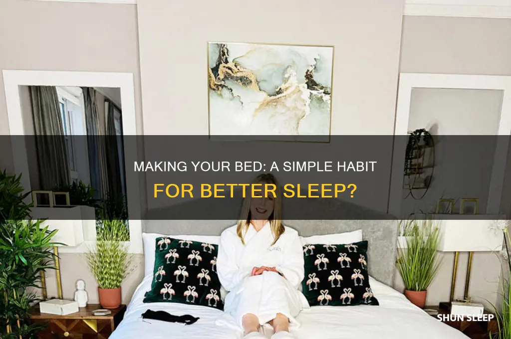 does making your bed help you sleep better