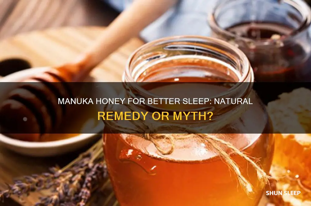 does manuka honey help sleep