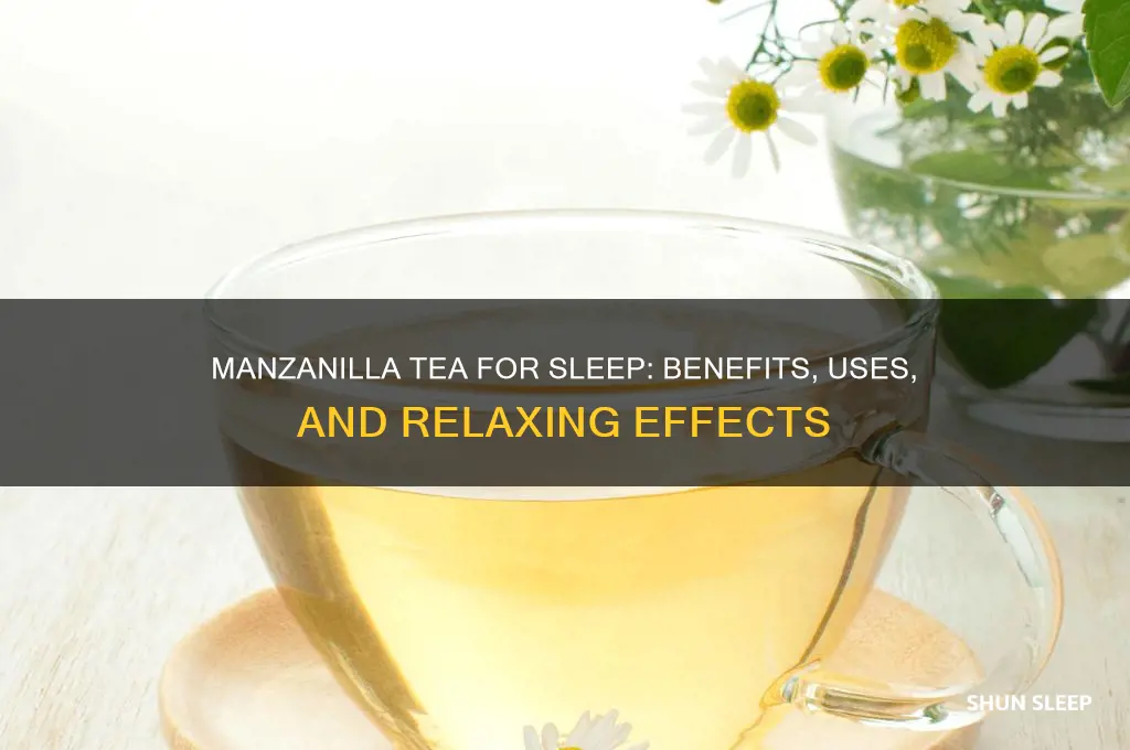 does manzanilla tea help you sleep