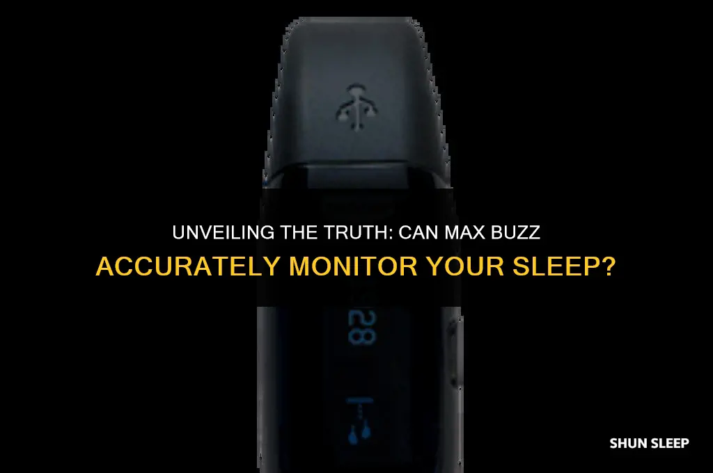 does max buzz track sleeping hours