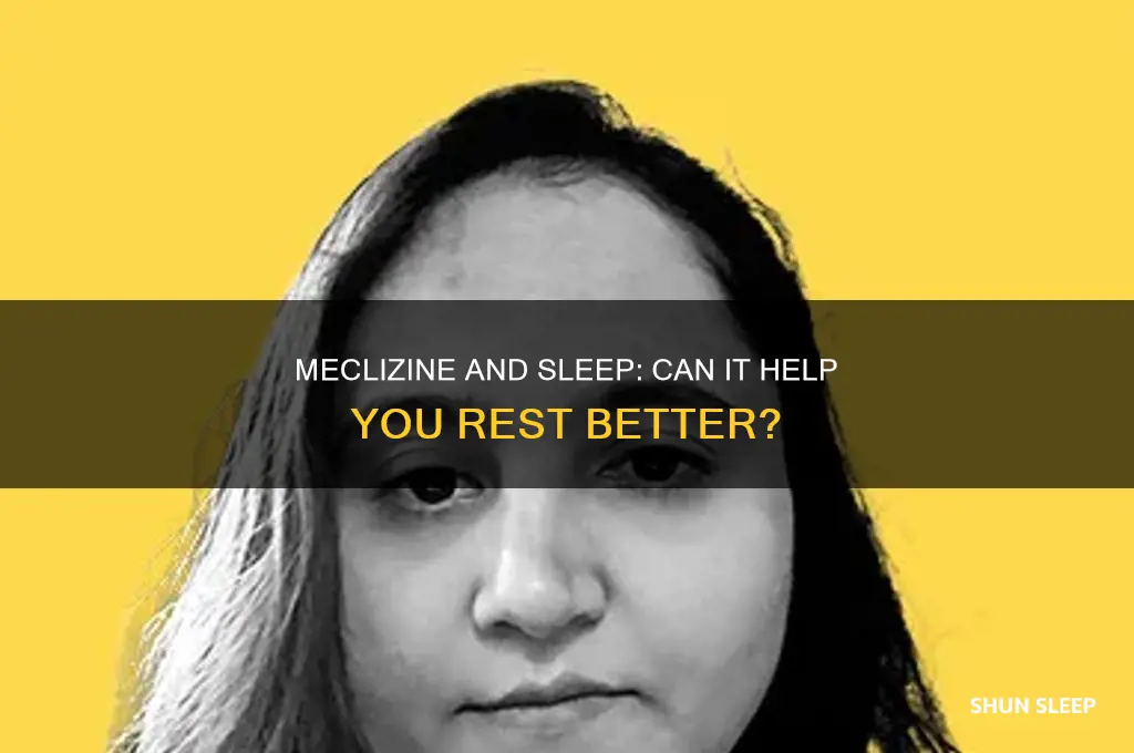 does meclizine help you sleep