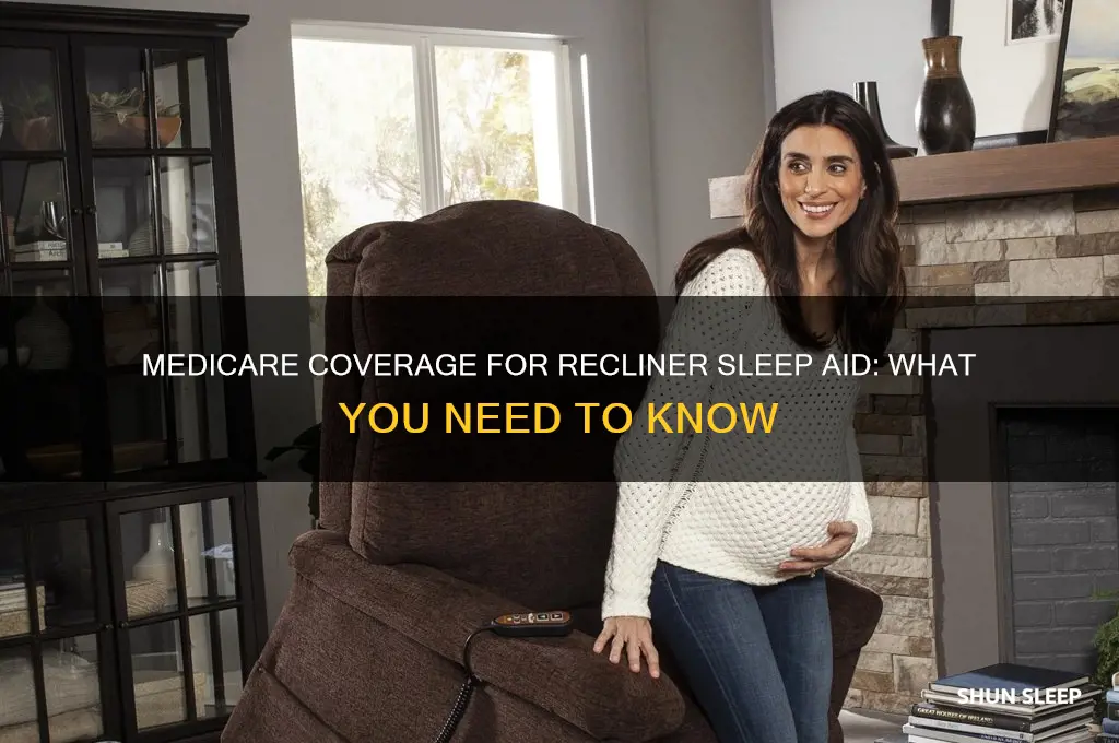 does medicare help pay for recliner to sleep in