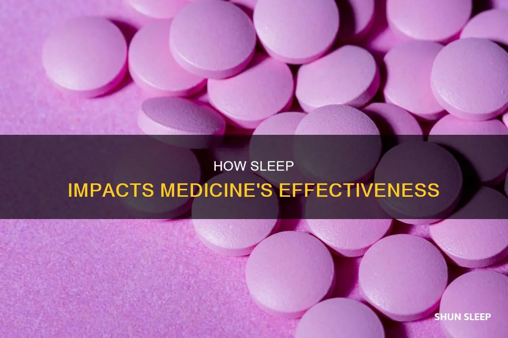 does medicinework better when sleeping
