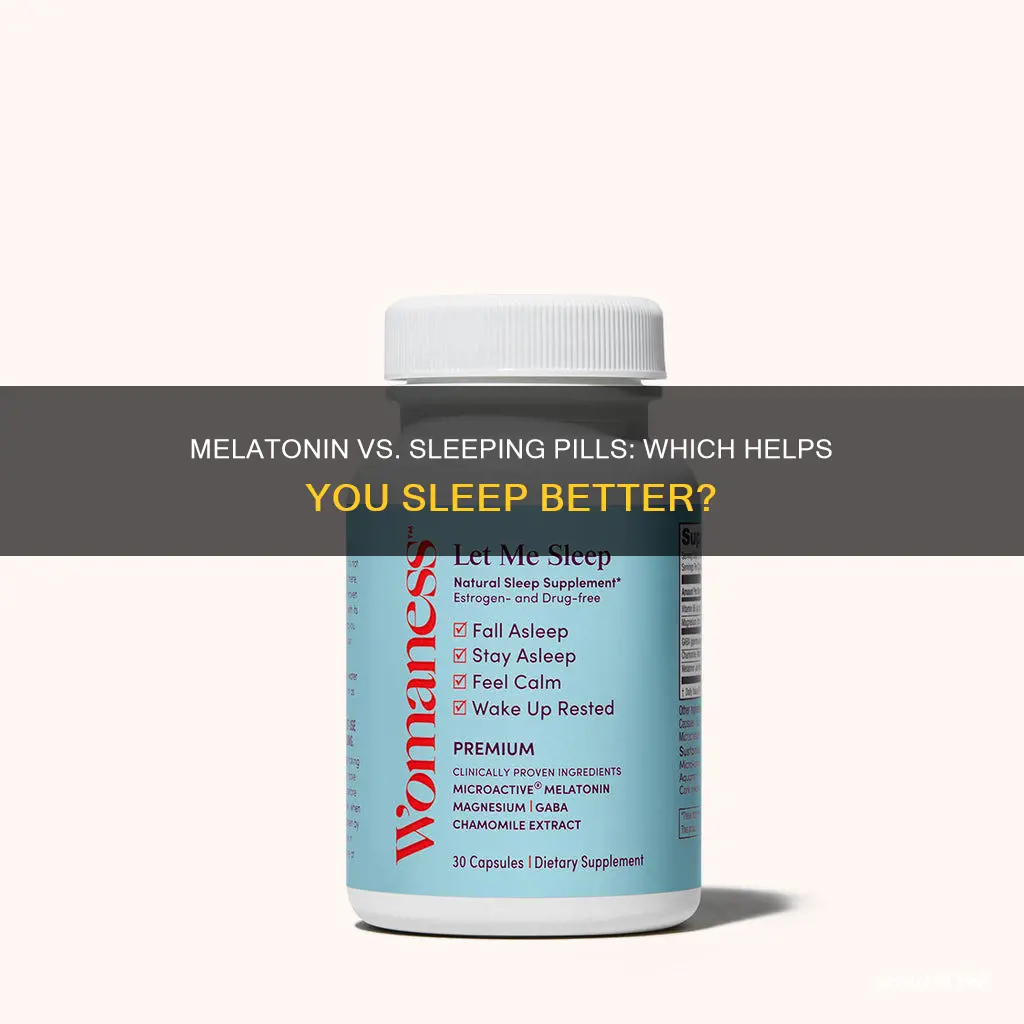 does melatonin work better than sleeping pills