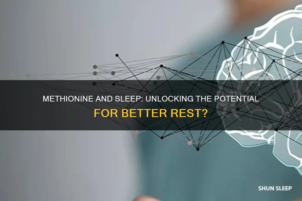 does methionine help with sleep
