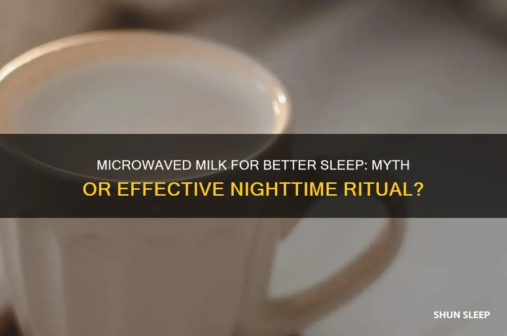does microvave milk help you sleep