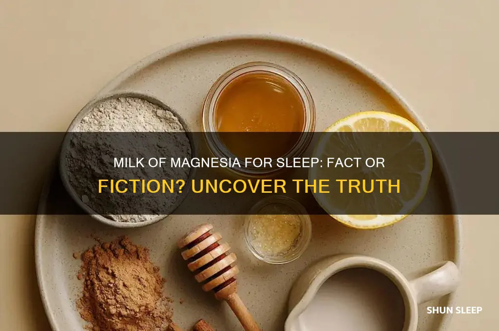 does milk of mag help you sleep