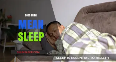 Exploring the Meaning of Mimi: Sleep Connection