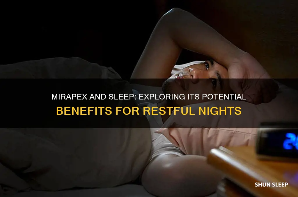 does mirapex help you sleep