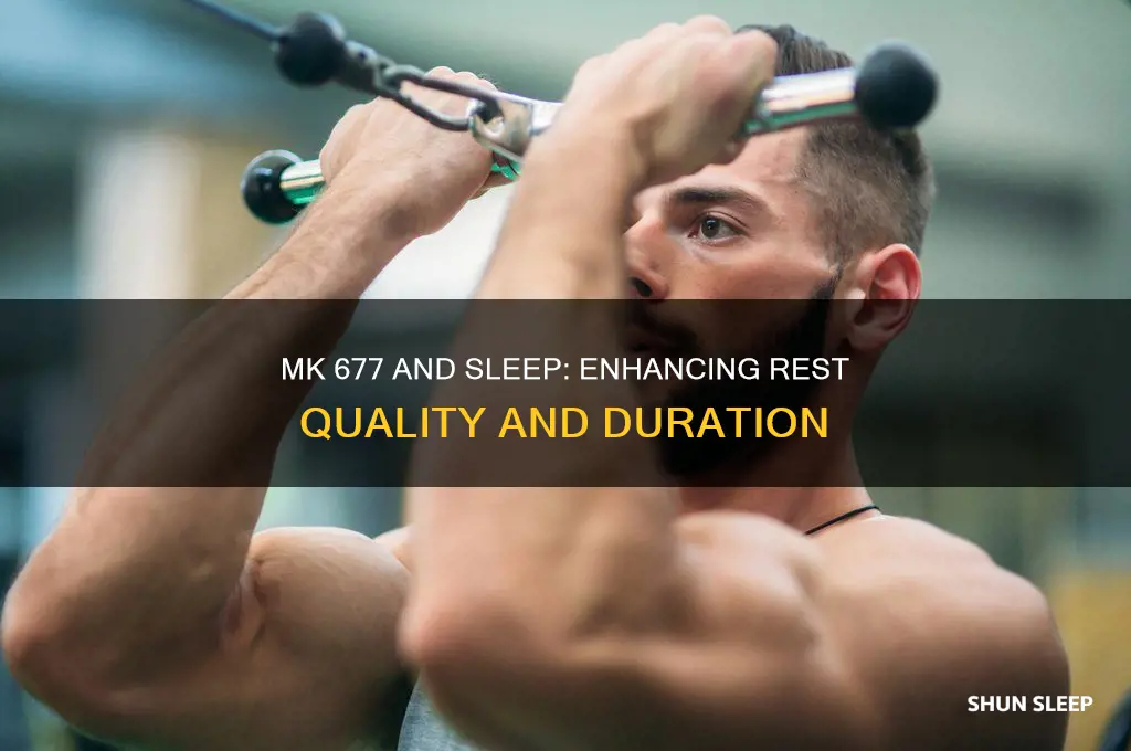 does mk 677 help with sleep