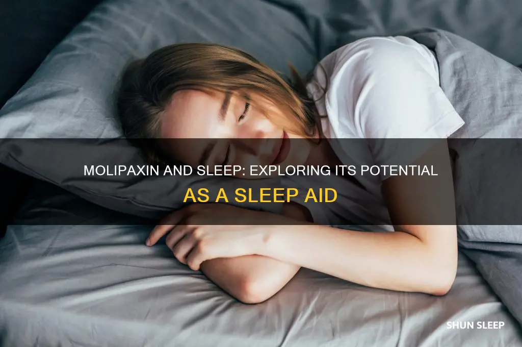 does molipaxin help you sleep