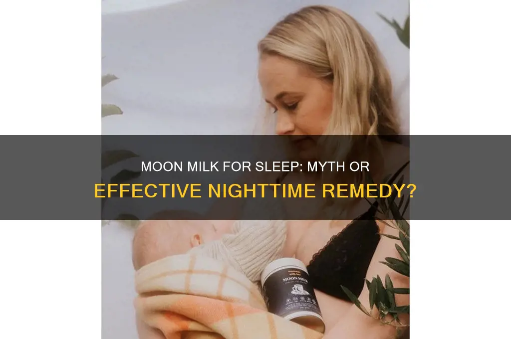 does moon milk help you sleep